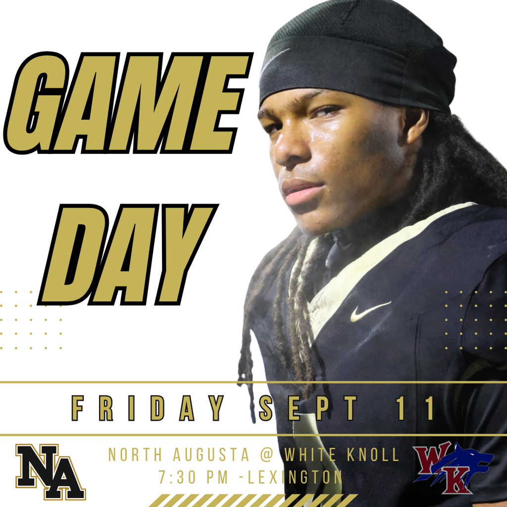 Graphic of a football player in a black uniform. Text: "Game Day Friday Sept 11 North Augusta @ White Knoll 7:30 PM Lexington"