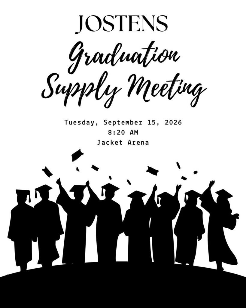 A black-and-white graphic shows a line of silhouetted graduates tossing caps in celebration. Text reads "Jostens Graduation Supply Meeting" and "Tuesday, September 15, 2026, 8:20 AM, Jacket Arena".