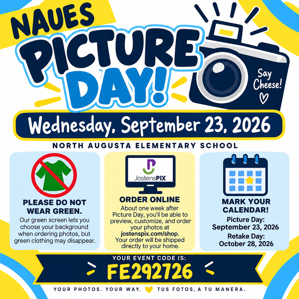 A flyer shows "Naues Picture Day" for September 23, 2026, at North Augusta Elementary School. It advises ordering online and marks dates for picture day and retakes.