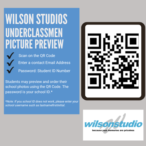 Blue poster with white text reading "Wilson Studios Underclassmen Picture Preview". QR code below. Instructions to scan, enter email and ID. Logos present.
