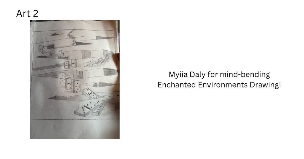 A page displays an unfinished pencil drawing with multiple lines and symbols, labeled "Art 2" and "Myia Daly for mind-bending Enchanted Environments Drawing."