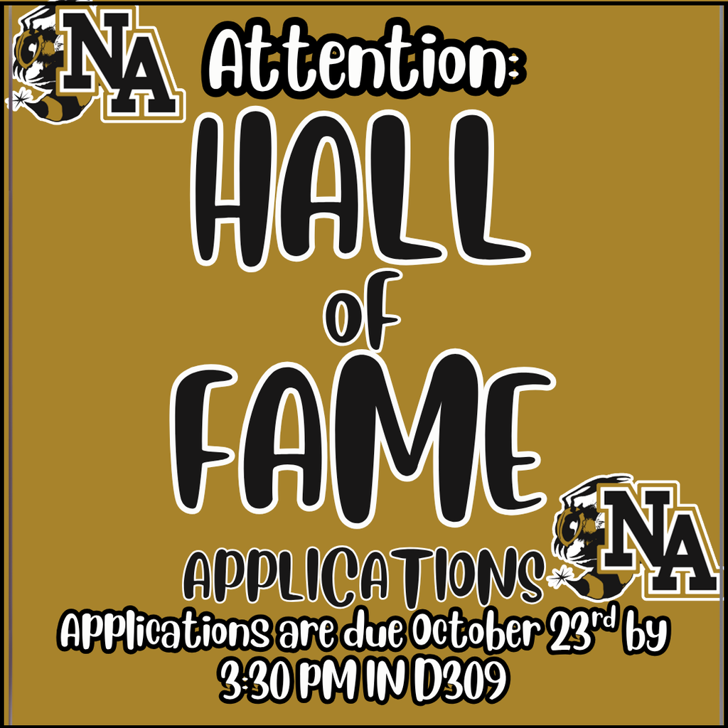 A poster invites Hall of Fame applications, highlighting the due date, October 23, 3:30 PM, at D309.