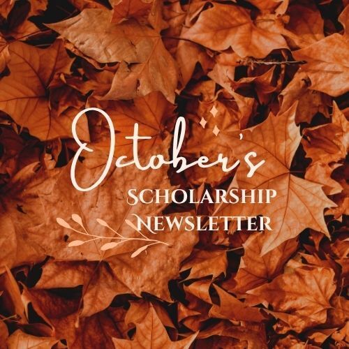 Leaves cover a background; text reads "October's Scholarship Newsletter." The text and leaves have a blurred effect.
