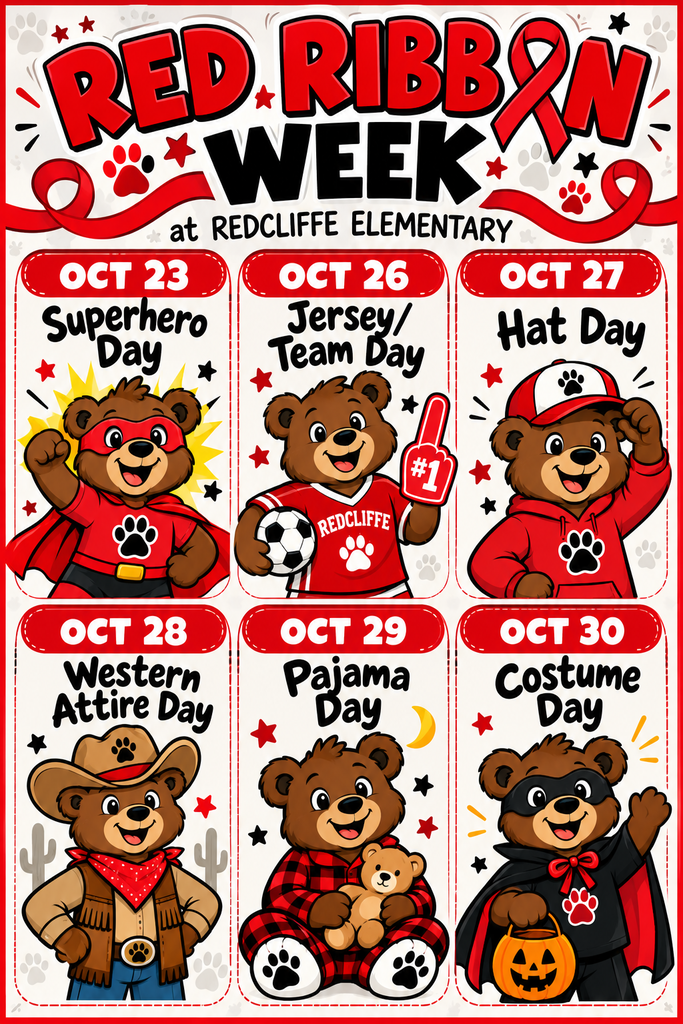 Red and white schedule of Red Ribbon Week dress up days with bears dressed as each theme day: OCT 23 Superhero Day
OCT 26 Jersey/Team Day
OCT 27 Hat Day
OCT 28 Western Attire Day
OCT 29 Pajama Day
OCT 30 Costume Day

OCT 27 Hat Day
OCT 28 Western Attire Day
OCT 29 Pajama Day
OCT 30 Costume Day
