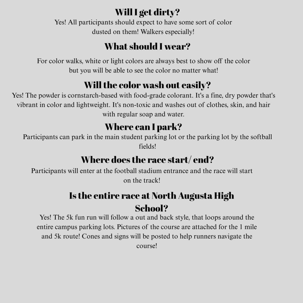 Text and images describing upcoming event. Text includes: Will I get dirty? What should I wear? Where can I park? Where does the race start/end? Is the entire race in school?