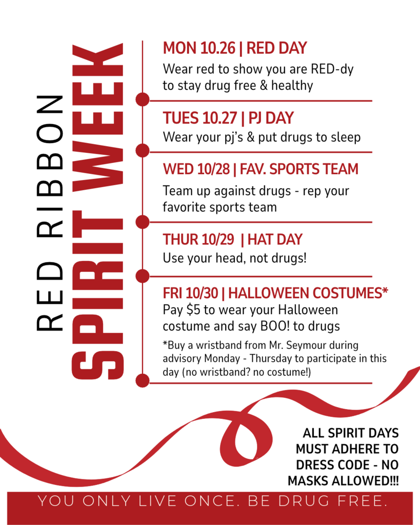 A poster with a red ribbon design. Text reads "Red Ribbon Spirit Week" with daily themed activities.