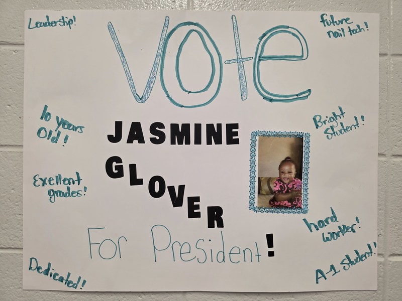 Campaign poster: Vote jasmine Glover for president!