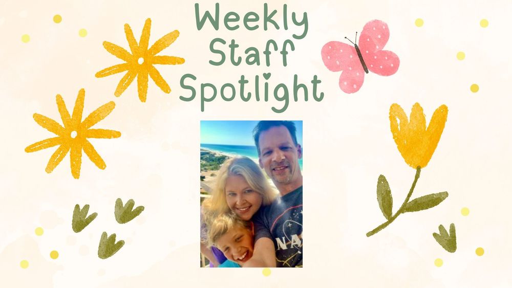 Weekly Staff Spotlight