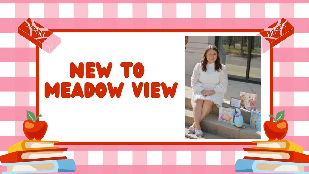 new to meadow view