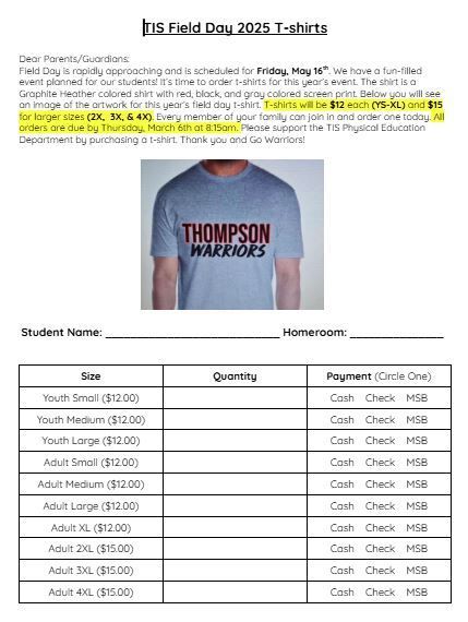 Field Day is Friday, May 16th. Shirt order forms went home this week. (shirts sizes youth small-adult XL are $12, all sizes above that are $15). All orders due Thursday, March 6th by 8:15 am