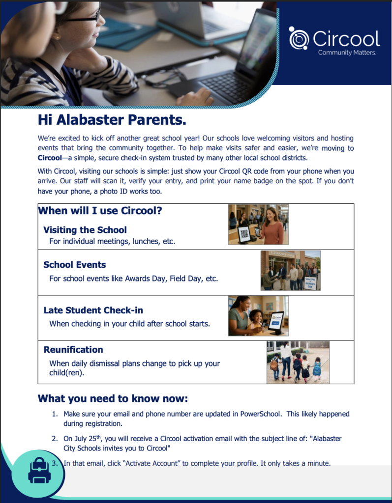 circool- Make sure your email and phone number are updated in PowerSchool. This likely happened during registration. 2. On July 25th, you will receive a Circool activation email with the subject line of: "Alabaster City Schools invites you to Circool" 3. In that email, click “Activate Account” to complete your profile. It only takes a minute.