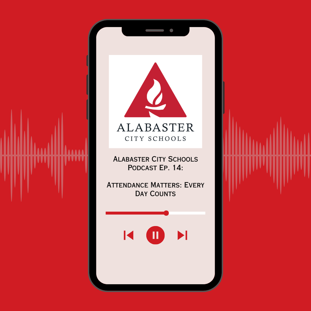 Alabaster City Schools Podcast Graphic