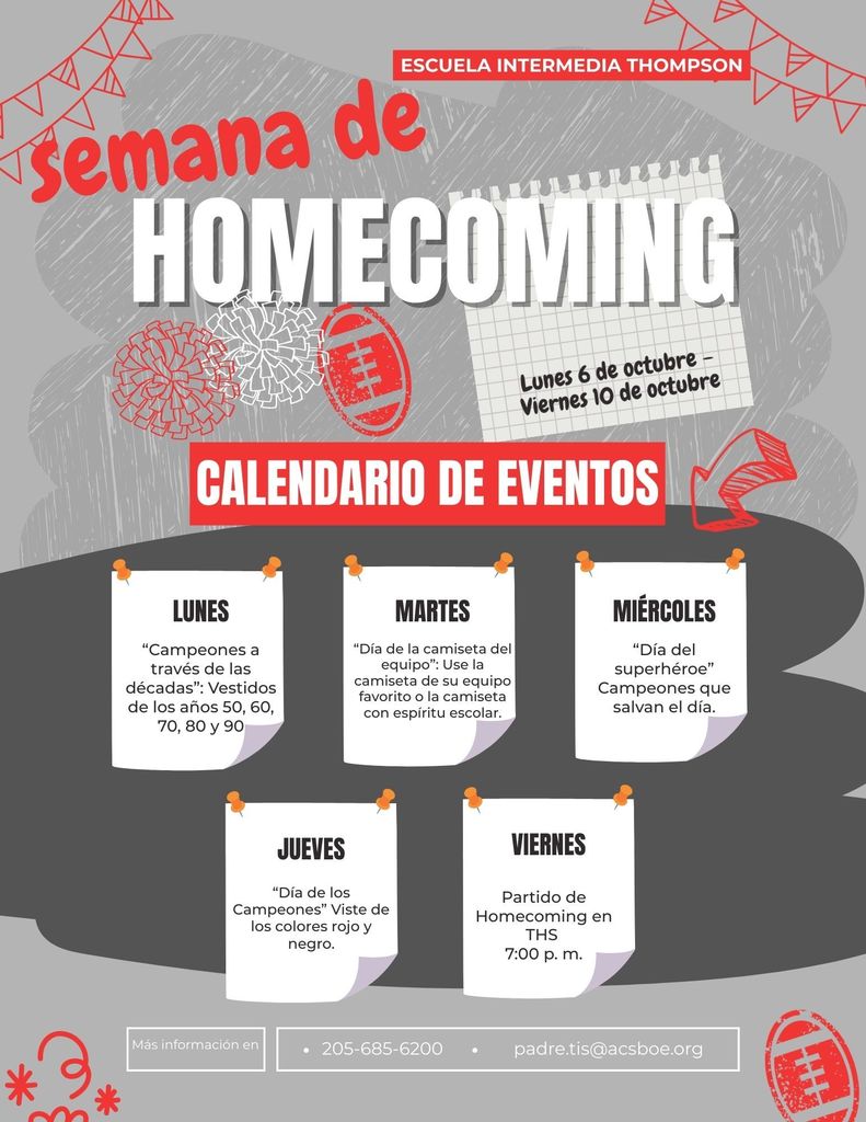 spanish homecoming calendar of events- call front office for more info