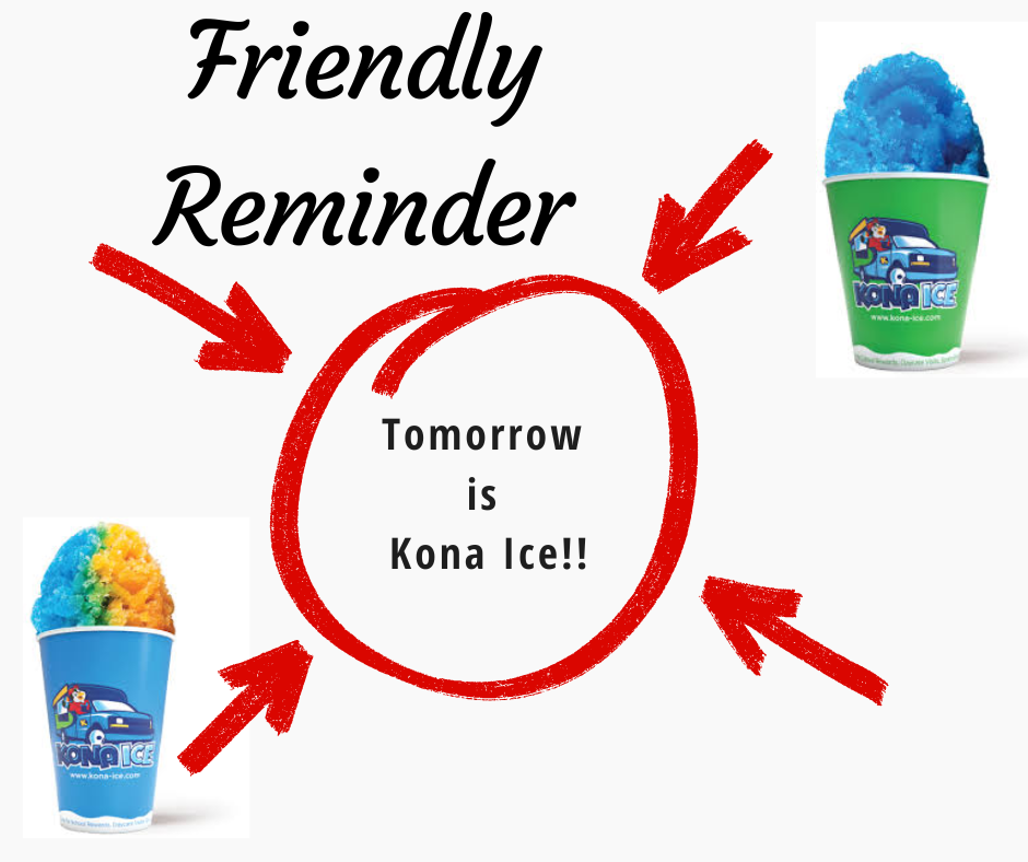Kona Ice Reminder