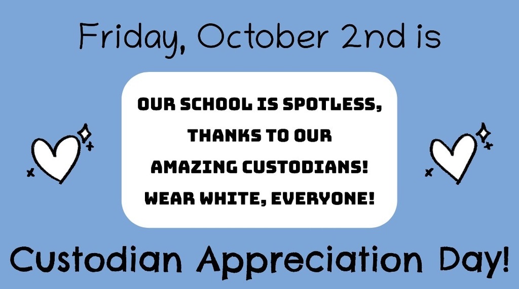 wear white for Custodian Appreciation Day