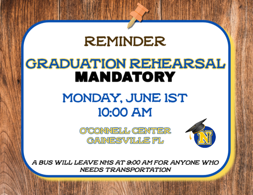 Graduation rehearsal reminder