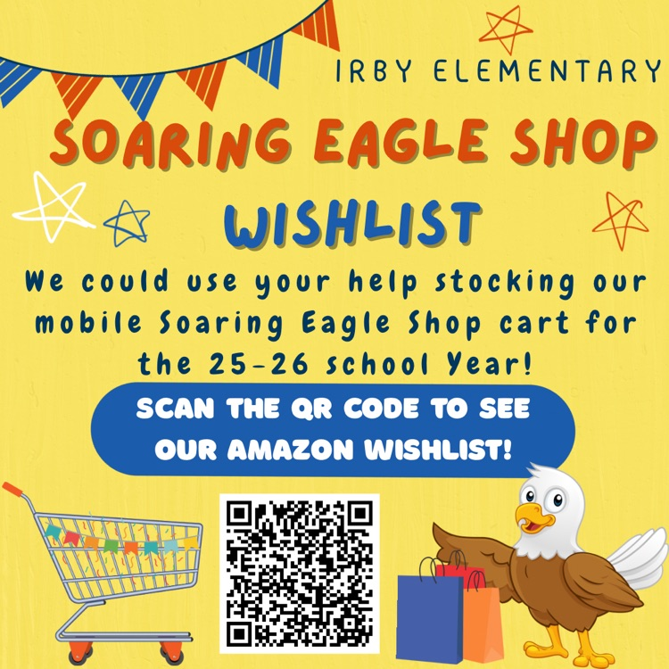 Irby’s Soaring Eagle Shop Needs You!