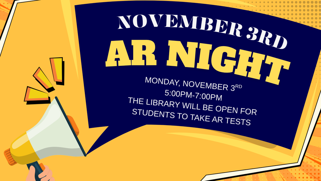 November 3rd is AR Night at Archer Elementary from 5:00-7:00pm. The library will be open for students to take AR tests.