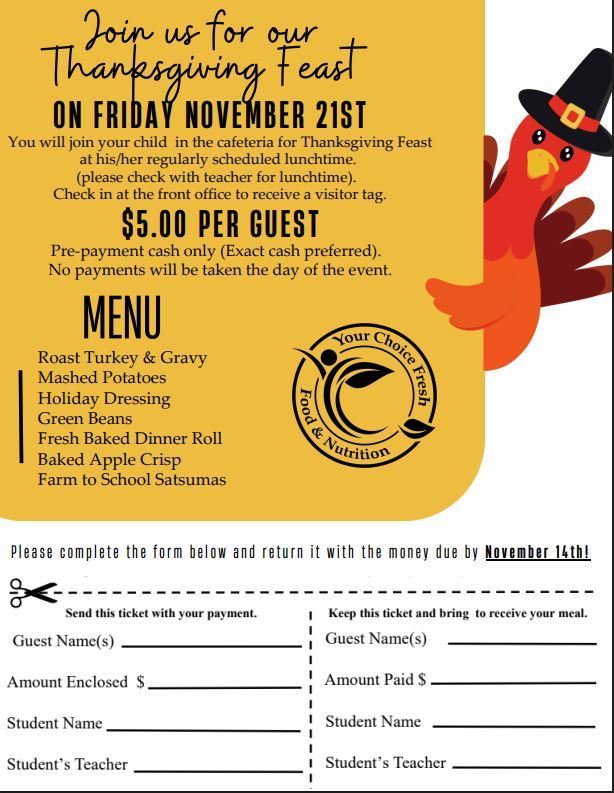 Thanksgiving Flyer going home in backpacks today!