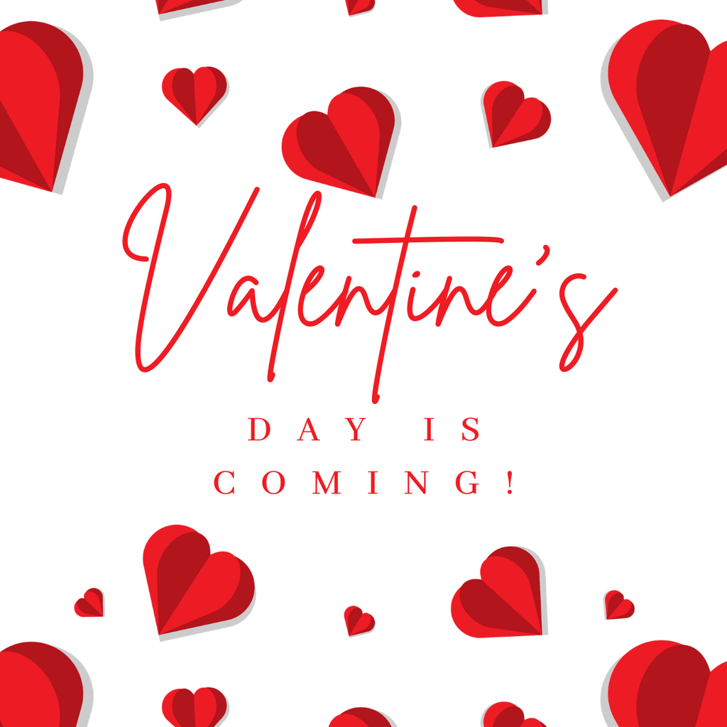 Valentine's Day is coming