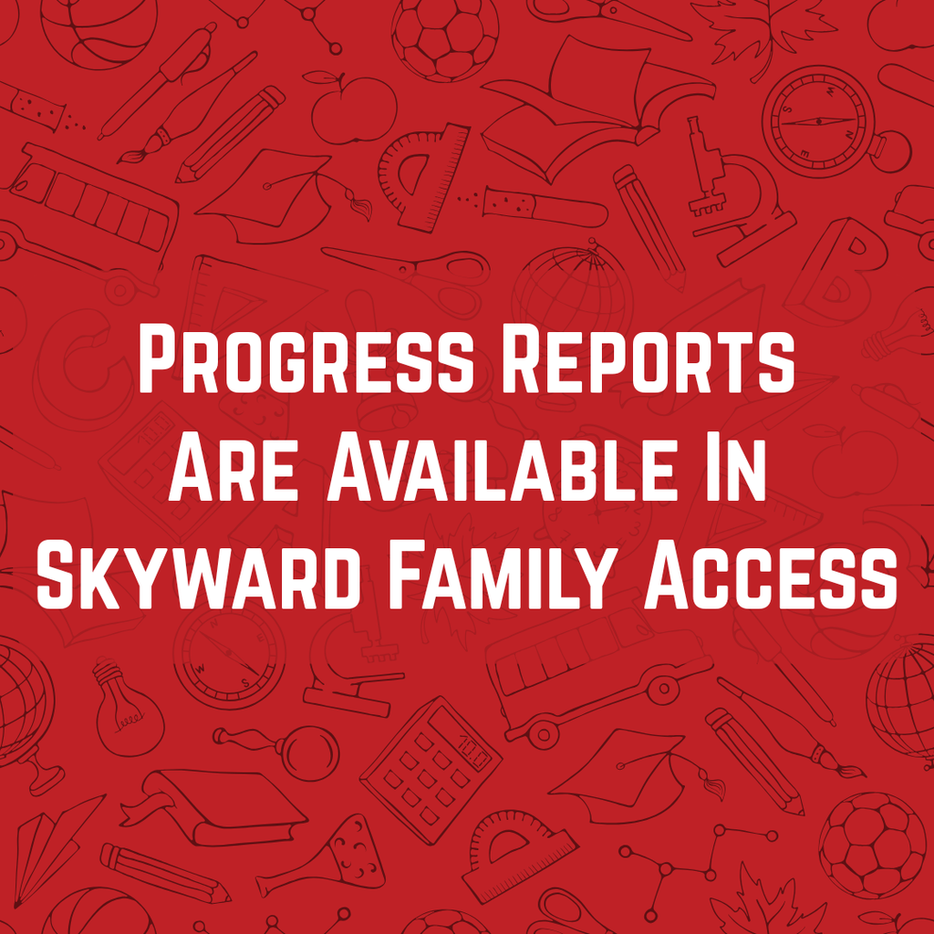 Progress Reports are available in Skyward Family Access