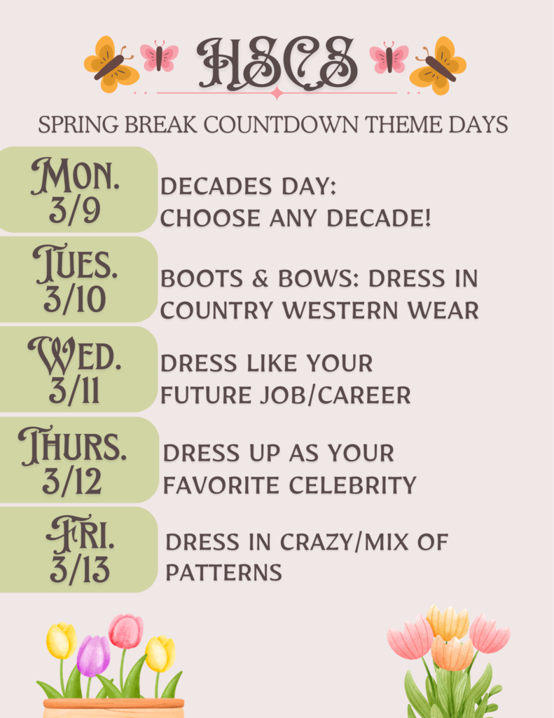 HSCS spring break theme days 2026