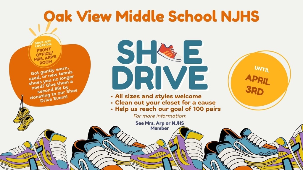 NJHS Shoe Drive! Donate gently worn or new tennis shoes to the Front Office or Mrs. Arp's room until April 3rd. 