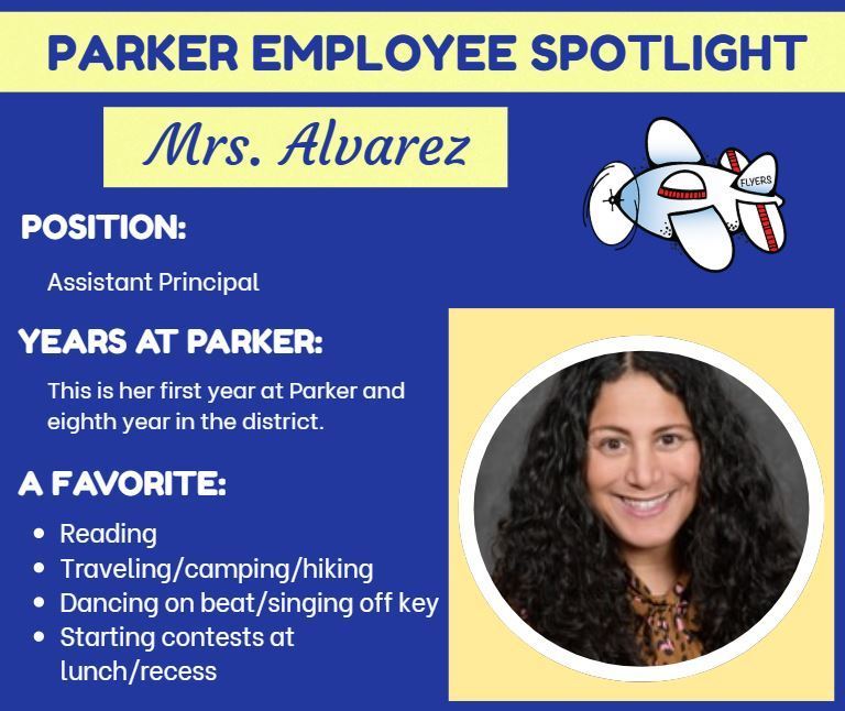 Employee Spotlight  with years at Parker and favorite things. Picture of a flyer and person included