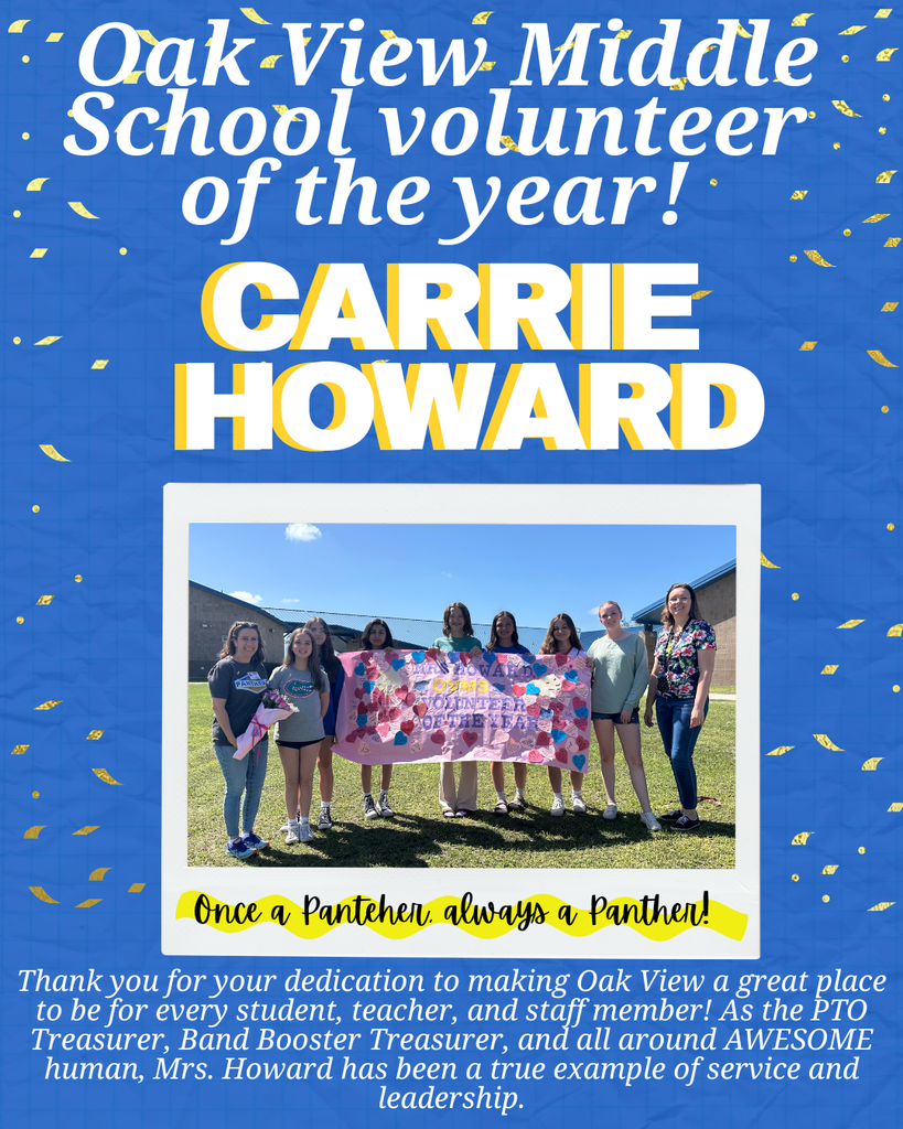 Oak View Middle School Volunteer of the Year: Carrie Howard!  Picture of Mrs. Howard with the OVMS band director and students. 