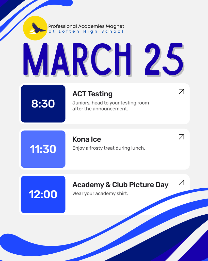 March 25 ACT Testing, Kona Ice, Academy Pictures