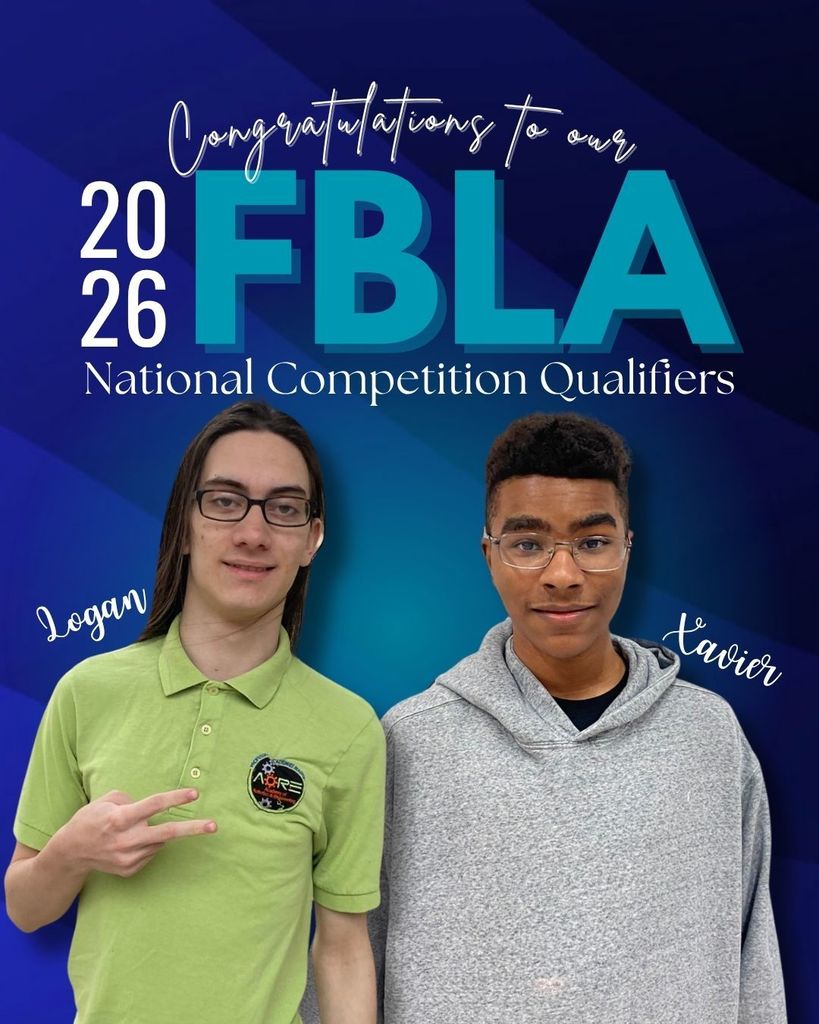 Congrats to Logan and Xavier for qualifying for FBLA Nationals.