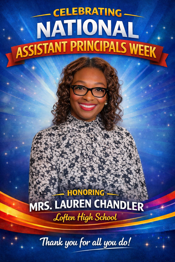 Happy National Assistant Principals week to Mrs. Chandler with an image of her on the front of the flyer