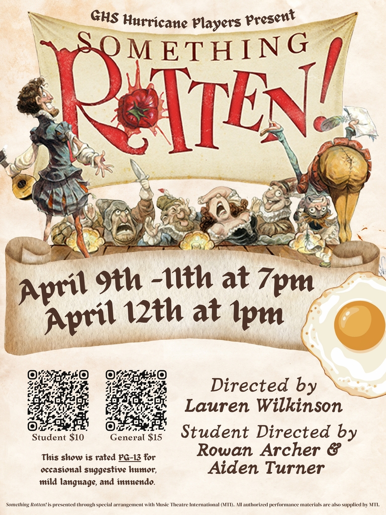 GHS Hurricane Players present Something Rotten!