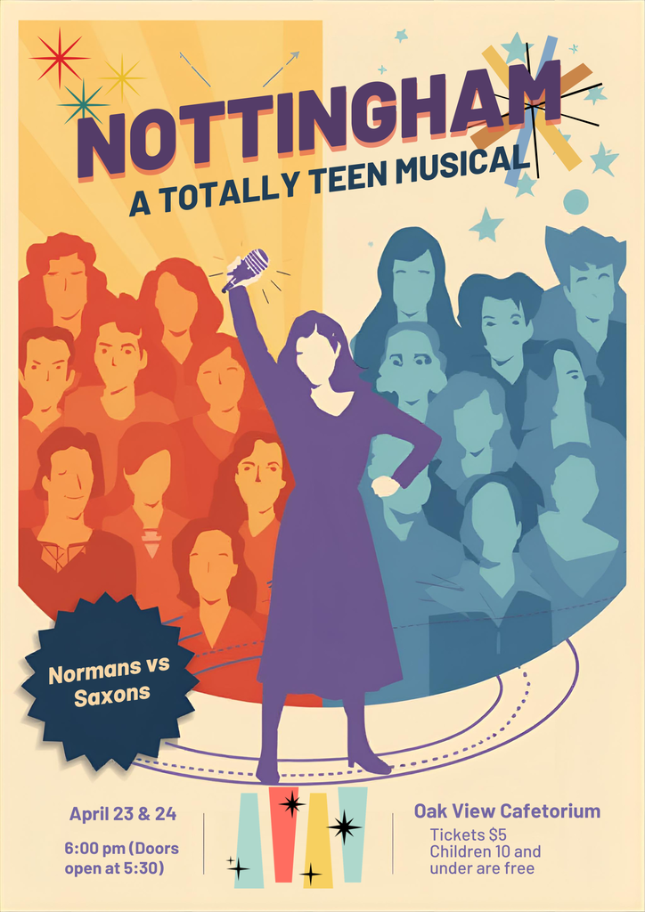 Poster Flyer for Theatre Event: Nottingham: A Totally Teen Musical.