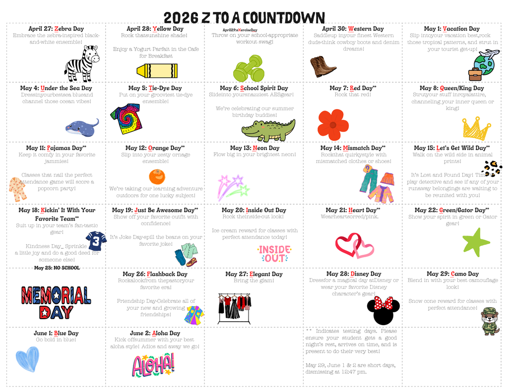 Flyer listing Alachua Elementary’s “Z to A Countdown” dress-up days from April 27 through June 2. Each day features a themed outfit (such as Zebra Day, Western Day, Pajamas Day, Disney Day, and Aloha Day), along with notes about testing days, rewards like popcorn and ice cream, and reminders about short days at the end of the school year.