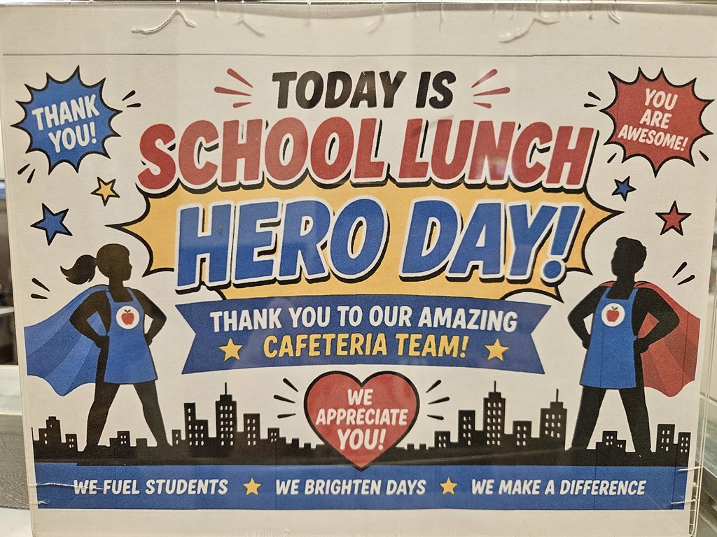 We appreciate our lunch staff