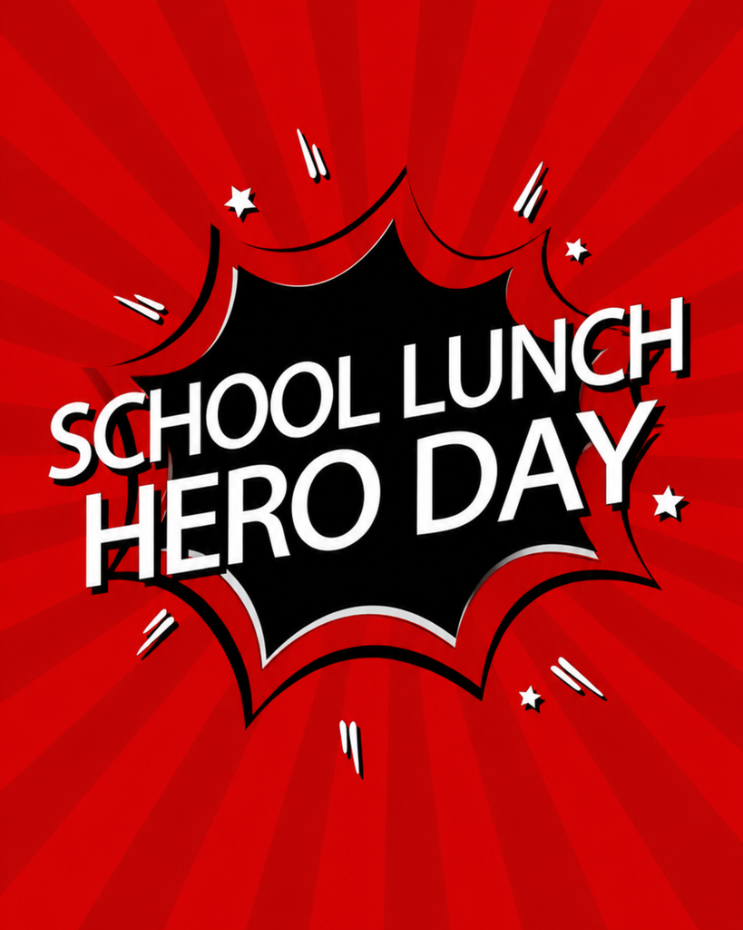Pop art graphic celebrating School Lunch Hero Day