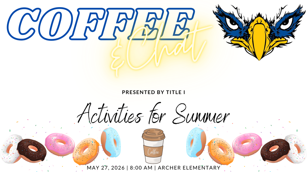 donuts and coffee along the bottom of the image let us know that a Coffee and Chat is coming up May 27th at 8am