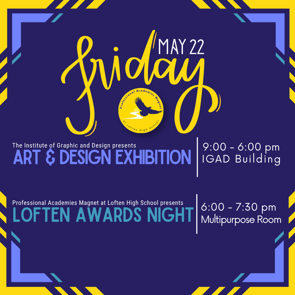May 22 is Loften Awards Ceremony and Art Exhibition