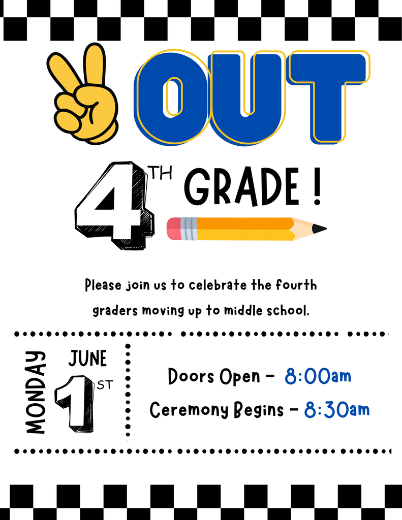 4th Grade EOY Celebration!
