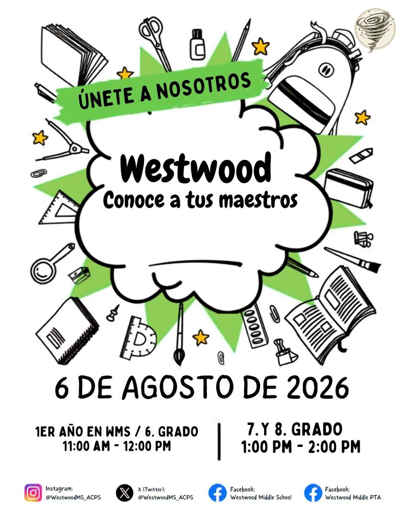 (SPAN) Westwood MS – Meet the Teacher  Flyer 26-27