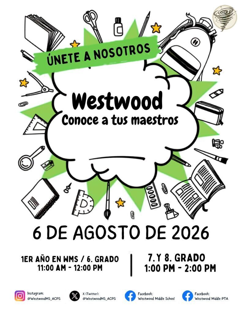 (SPAN) Westwood MS – Meet the Teacher  Flyer 26-27