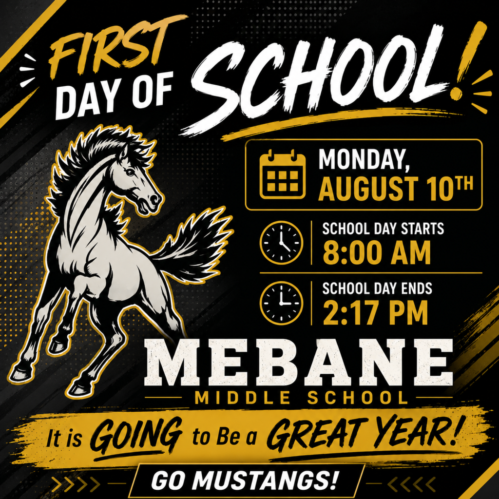 Mebane Middle School-First Day of School