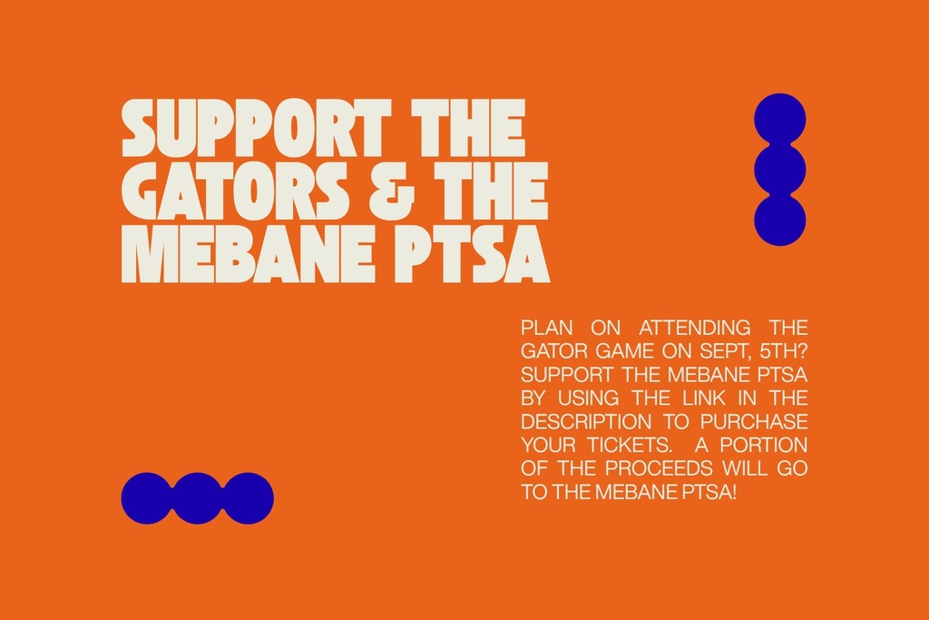 Support the Gators and the Mebane PTSA