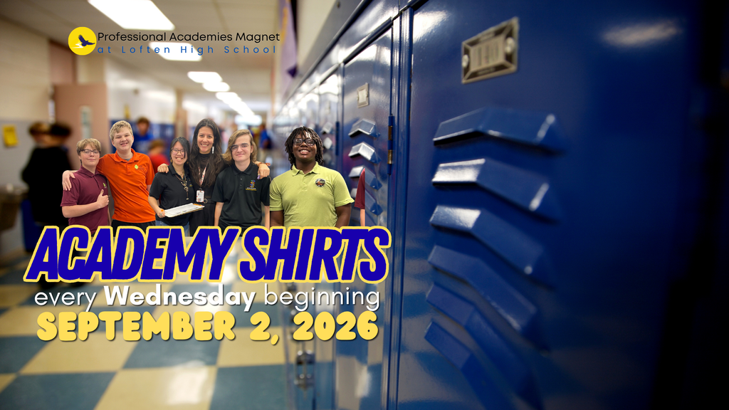 Wear academy shirts every Wednesday beginning September 2, 2026