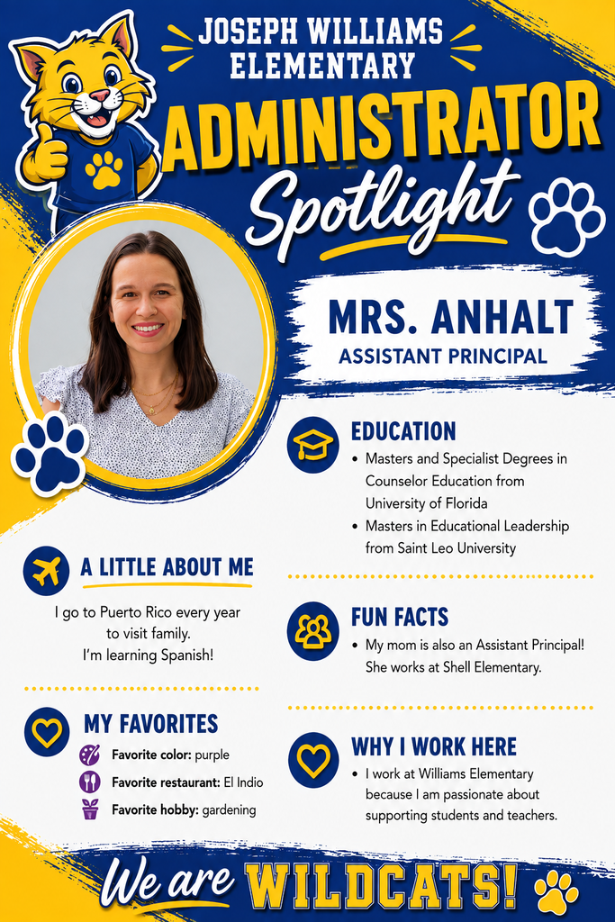 Blue and yellow school administrator spotlight flyer featuring Joseph Williams Elementary Wildcat-theme
