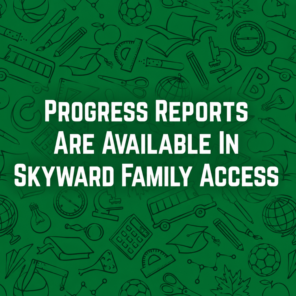 Progress reports posted on Family Access