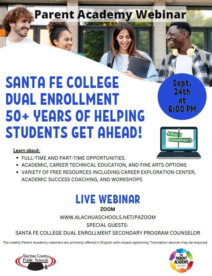 Webinar on Dual Enrollment 9/24 6pm at alachuaschools.net/pazoom
