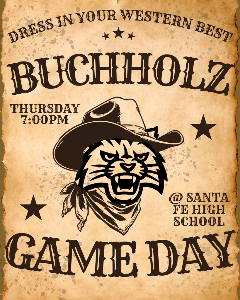 Western Theme for Game Day! 7pm at Santa Fe High School