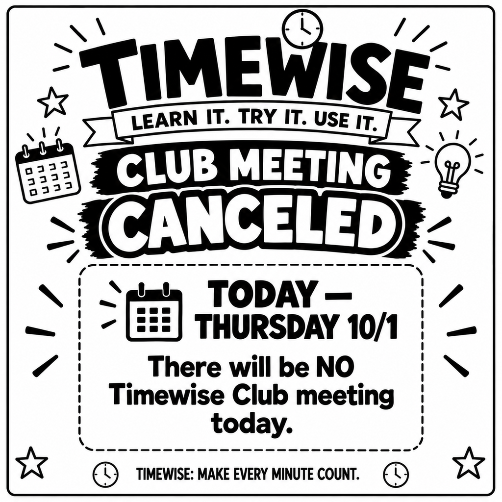 Timewise Club Meeting Canceled 10.1.26